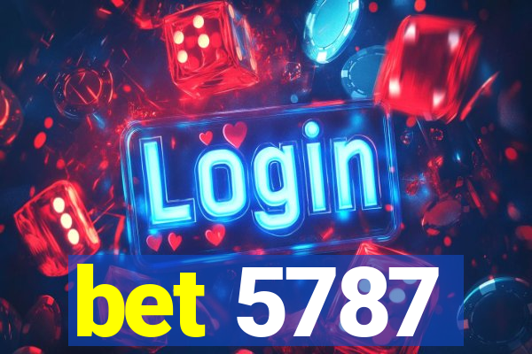 bet 5787